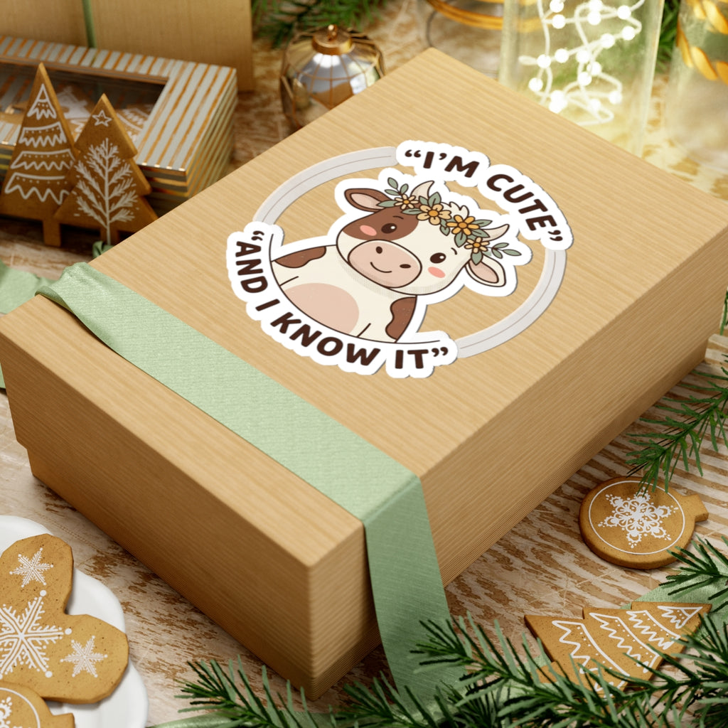 I’m Cute and I Know It Sticker | Kiss-Cut, Cozy Fanwatch Vibe